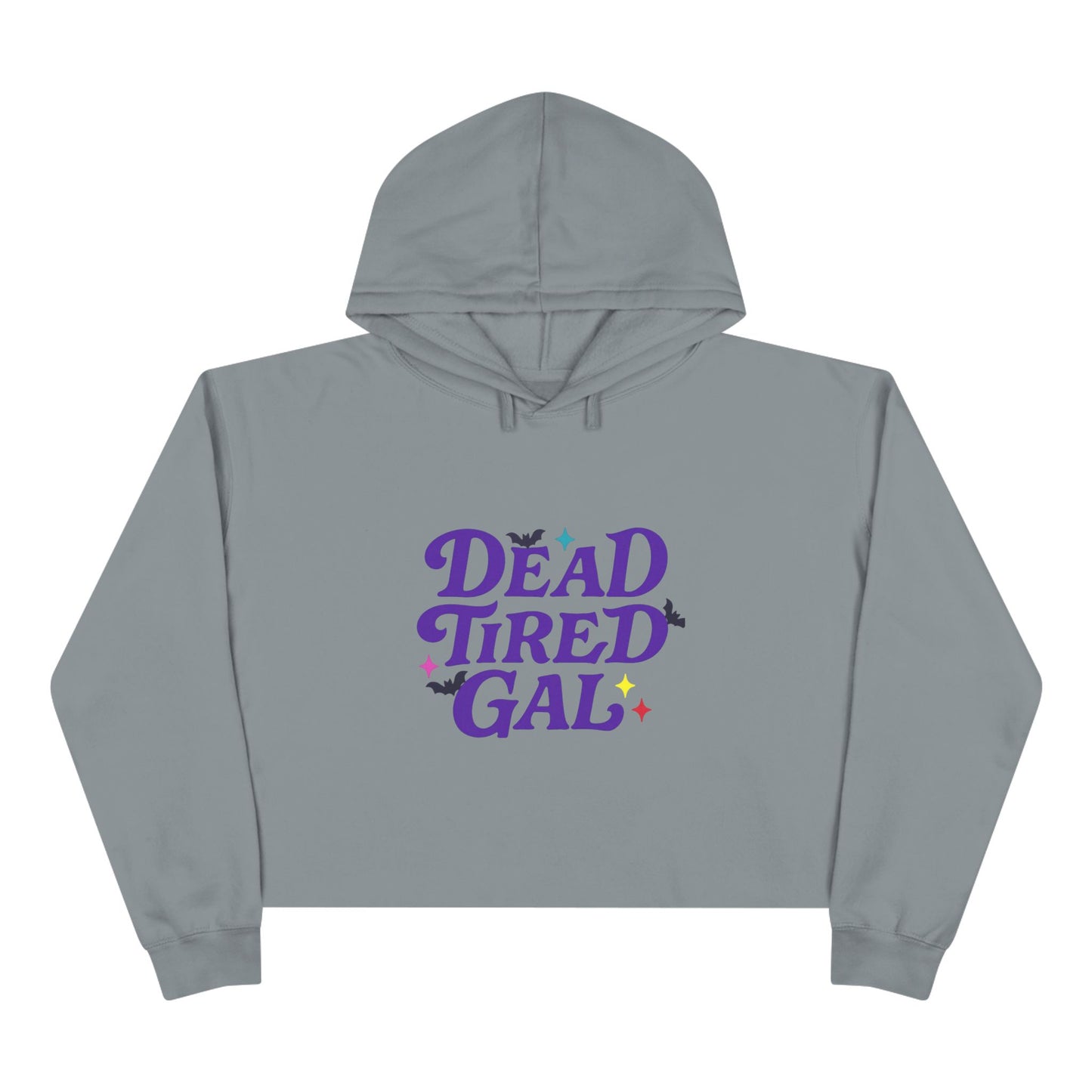 Chic Halloween Crop Hoodie for Fun-Loving Souls, Dead Tired Gal, Casual Wear, Gift for Friends, Halloween Celebration, Cozy Fashion