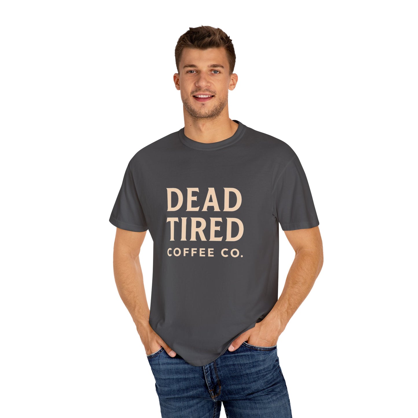 Dead Tired Coffee Co. Unisex Garment-Dyed T-Shirt | Cozy and Relaxed Tee