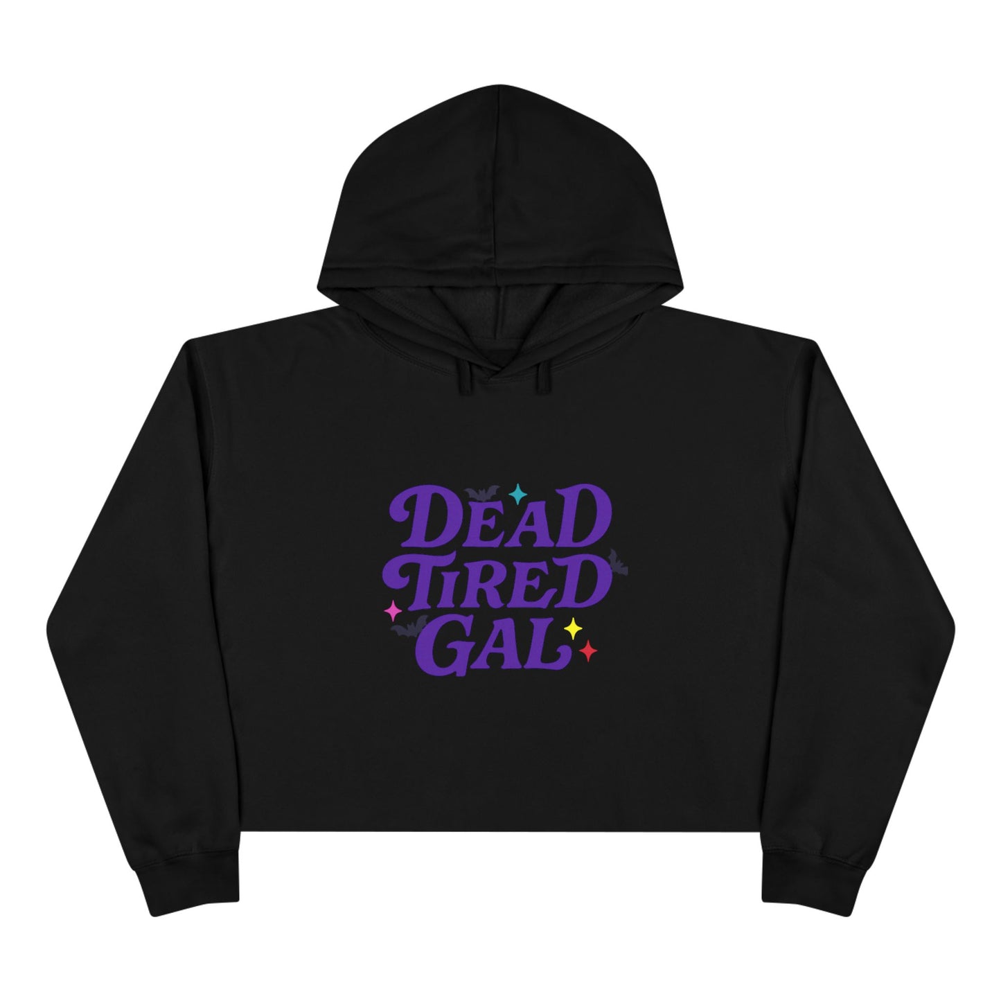 Chic Halloween Crop Hoodie for Fun-Loving Souls, Dead Tired Gal, Casual Wear, Gift for Friends, Halloween Celebration, Cozy Fashion