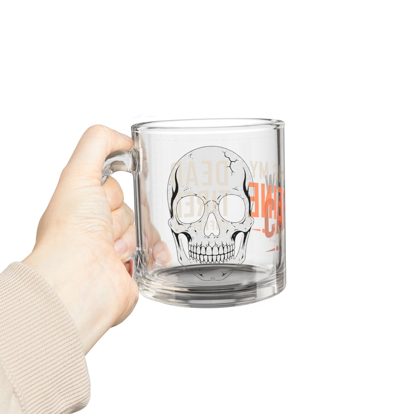 Watching My Caffeine Intake Clear Glass Mug – 10 oz