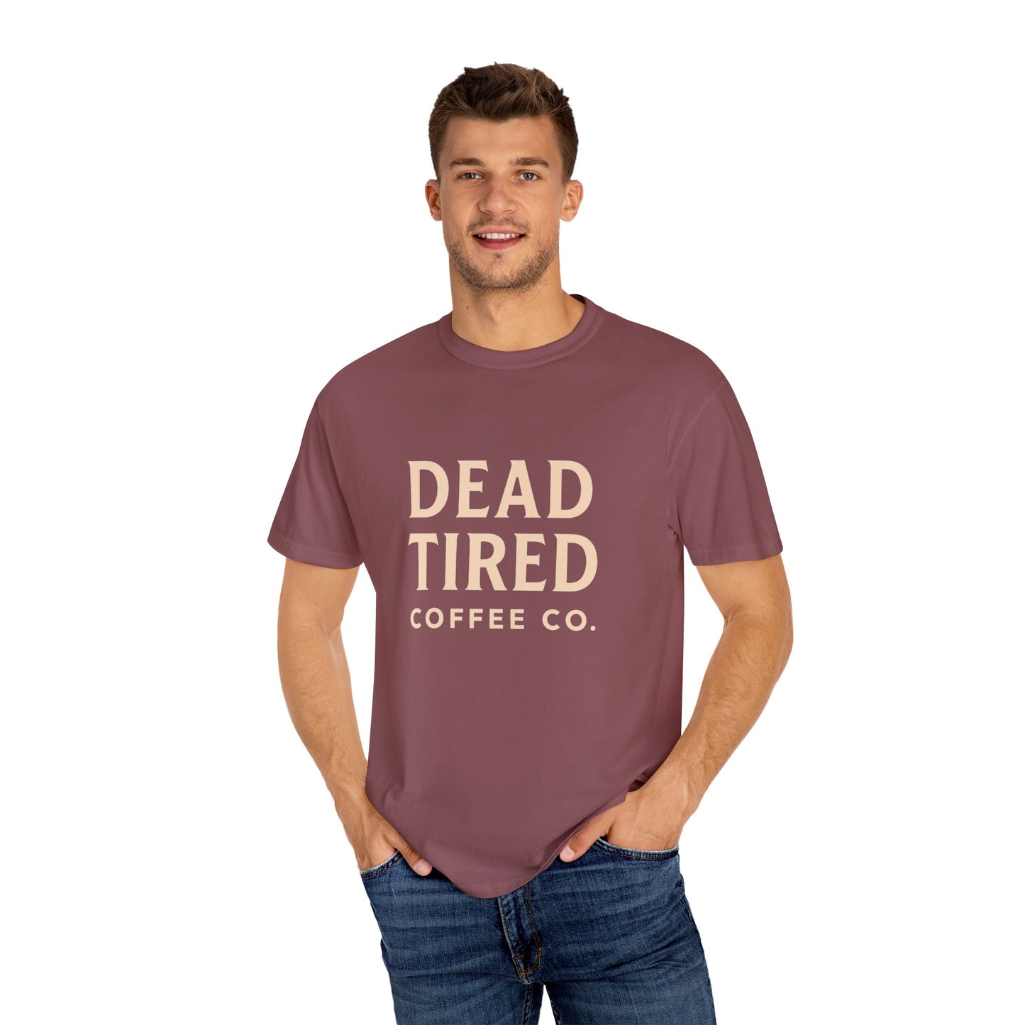Dead Tired Coffee Co. Unisex Garment-Dyed T-Shirt | Cozy and Relaxed Tee