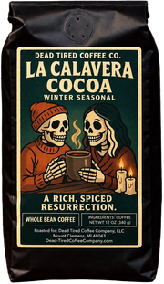 La Calavera Cocoa Mexican chocolate flavored coffee bag with two winter skeletons sharing a mug