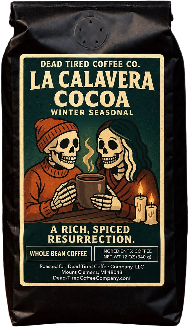 La Calavera Cocoa Mexican chocolate flavored coffee bag with two winter skeletons sharing a mug