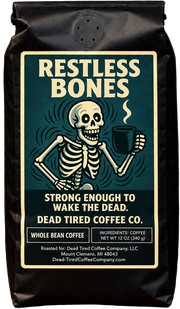 Restless Bones max caffeine coffee bag with teal restless skeleton illustration
